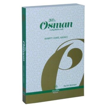 HZ. OSMAN (R.A) - AYŞE ÇOKÇEVİK