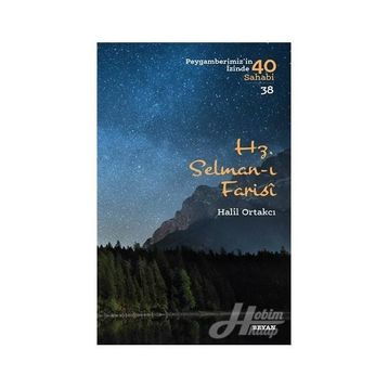Hz. Selman-ı Farisi - Enis Emir