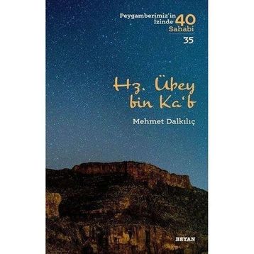 Hz. Übey bin Ka'b - Beyan Yayınları