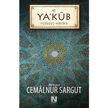 Hz. Ya’kub - cemalnur sargut cemalnur sargut