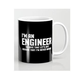 I Am An Engineer Ben Mühendisim Kupa Bardak