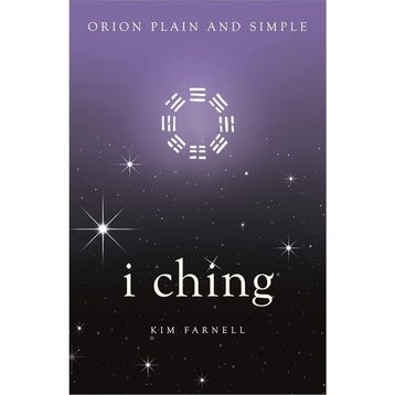 I Ching - Orion Plain and Simple