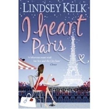 I HEART PARIS - LINDSEY KELK