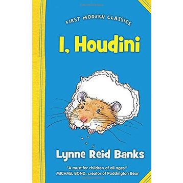 I, HOUDINI (FIRST MODERN CLASSICS) - LYNNE REID BANKS