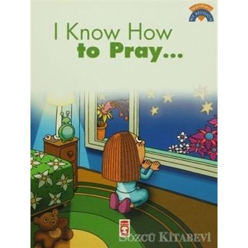 I Know How To Pray - kollektif