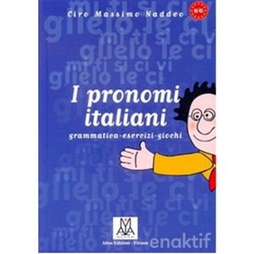 I PRONOMI ITALIANI - CIRO MASSIMO NADDEO