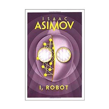 I, Robot - Isaac Asimov