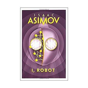 I, Robot - Isaac Asimov