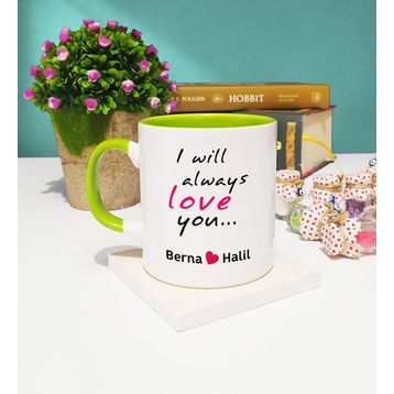 I Will Always Love Yeşil Kupa Bardak