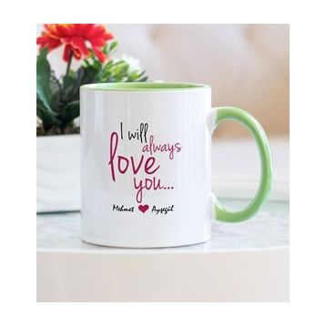 I Will Always Love Yeşil Kupa Bardak