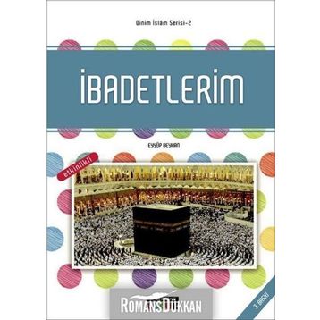 İbadetlerim - Eyyüp Beyhan