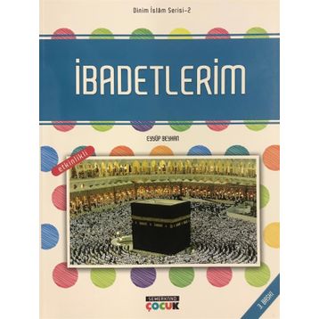 İbadetlerim - Eyyüp Beyhan
