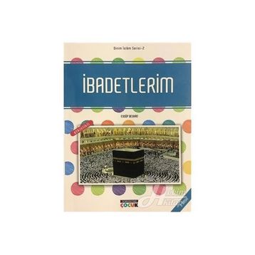 İbadetlerim - Eyyüp Beyhan