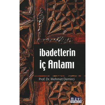 İBADETLERIN İÇ ANLAMI BESMELE RAMAZAN KÜLTÜRÜ - MEHMET DEMIRCI