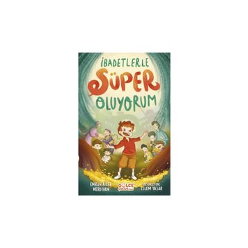 İbadetlerle Süper Oluyorum Gülce Çocuk