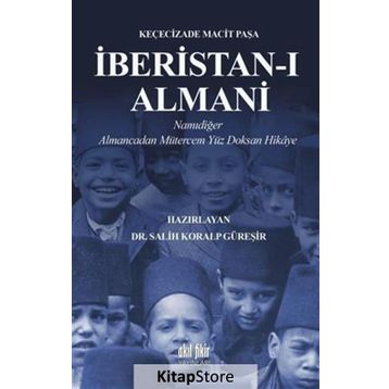 İberistan-ı Almani - Keçecizade Macit Paşa