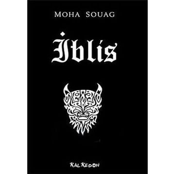 İBLİS - MOHA SOUAG