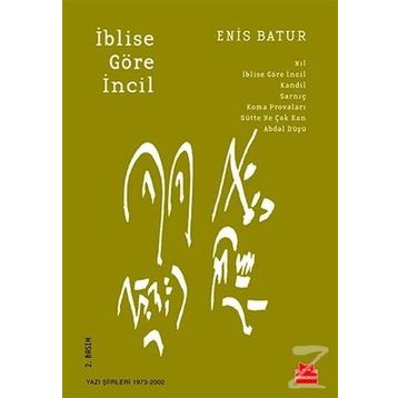 İblise Göre İncil - Enis Batur