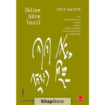 İblise Göre İncil - Enis Batur