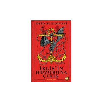 İblis'in Huzuruna Çıkış - Osip Senkovski