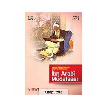İBN ARABÎ MÜDAFAASI - EHY MEKI;AHMED NEYLI