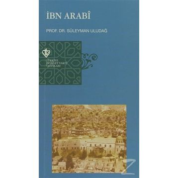 İbn Arabi - Süleyman Uludağ
