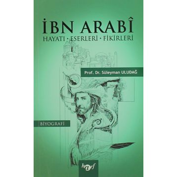 İbn Arabi - Süleyman Uludağ