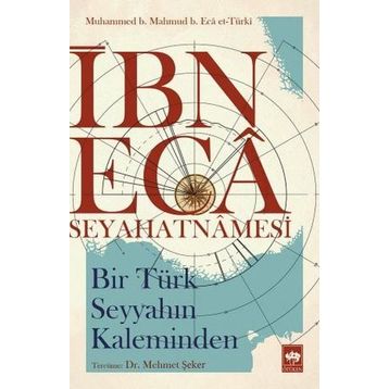 İbn Eca Seyahatnamesi - Kolektif