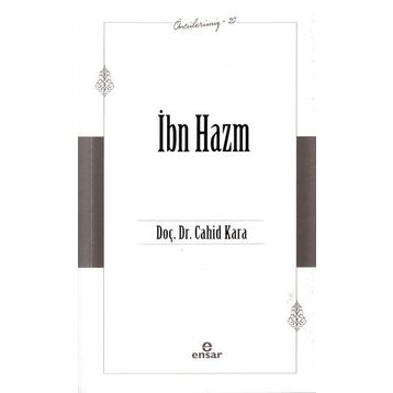 İbn Hazm - Öncülerimiz 20 - Cahid Kara