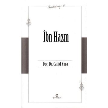 İbn Hazm - Öncülerimiz 20 - Cahid Kara
