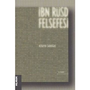 İbn Rüşd Felsefesi - Hüseyin Sarıoğlu