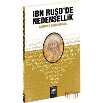 İBN RÜŞD'DE NEDENSELLIK - MEHMET FATIH BİRGÜL