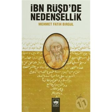 İBN RÜŞD'DE NEDENSELLIK - MEHMET FATIH BİRGÜL