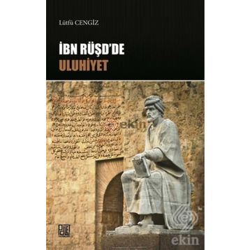 İbn Rüşd’de Uluhiyet - Lütfü Cengiz