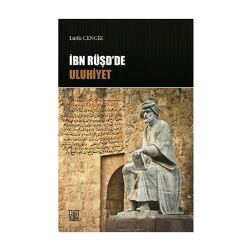 İbn Rüşd’de Uluhiyet - Lütfü Cengiz