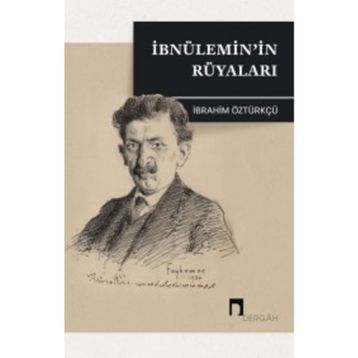 İbnülemin'in Rüyaları - İbrahim Öztürkçü