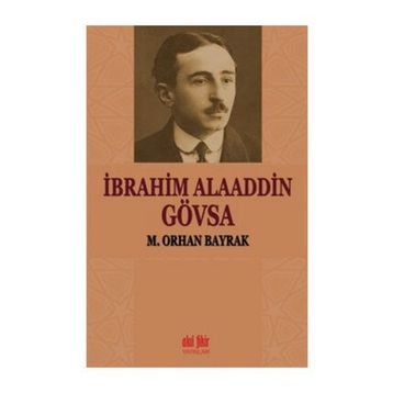 İbrahim Alaaddin Gövsa - M. Orhan Bayrak