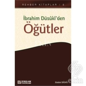 İBRAHİM DÜSÛKİ'DEN ÖĞÜTLER - İMAM ŞARANİ