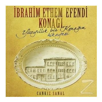 İbrahim Efendi Konağı - Samiha Ayverdi