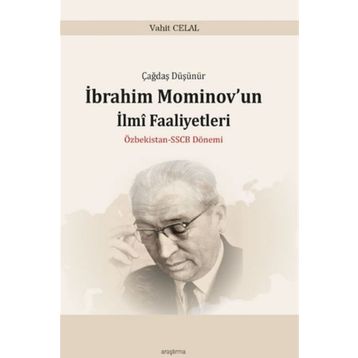 İbrahim Mominov’un İlmi Faaliyetleri - Vahit Celal