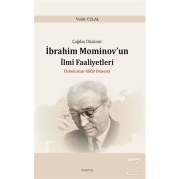 İbrahim Mominov’un İlmi Faaliyetleri - Vahit Celal