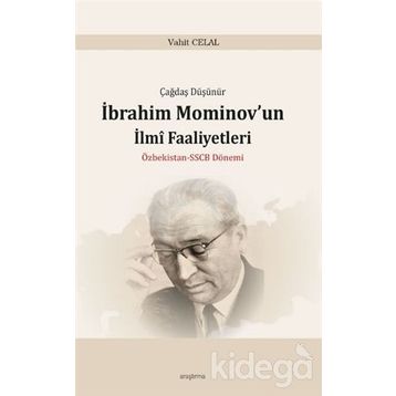 İbrahim Mominov’un İlmi Faaliyetleri - Vahit Celal