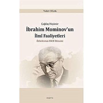 İbrahim Mominov’un İlmi Faaliyetleri - Vahit Celal