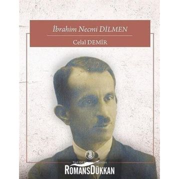 İbrahim Necmi Dilmen - Celal Demir