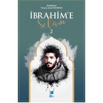 İbrahim'e Selam 2 - Kolektif