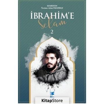 İbrahim'e Selam 2 - Kolektif