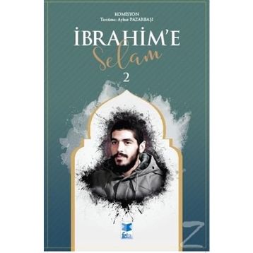 İbrahim'e Selam 2 - Kolektif