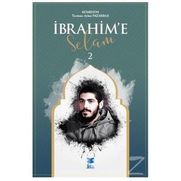 İbrahim'e Selam 2 - Kolektif