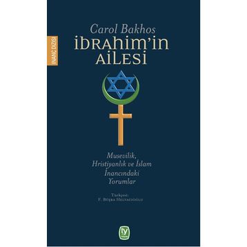 İbrahim’in Ailesi - Carol Bakhos