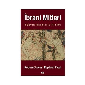 İBRANI MITLERI TEKVIN-YARATILIŞ KITABI - GENEL